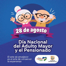 Dia Nacional del Adulto Mayor y el pensionado