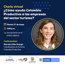 &iquest;C&oacute;mo ayuda Colombia Productiva a las empresas del sector tur&iacute;stico?