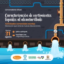 Conversatorio: Caracterizaci&oacute;n de vertimientos l&iacute;quidos al alcantarillado