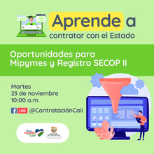 Oportunidades para  Mipymes y Registro SECOP II