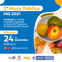 Segunda Mesa P&uacute;blica del Programa de Alimentaci&oacute;n Escolar - PAE, para la vigencia 2021