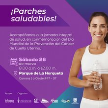 Jornada de Parches Saludables, en conmemoraci&oacute;n del D&iacute;a Internacional de la Prevenci&oacute;n del C&aacute;ncer de Cuello Uterino