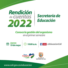 Primera Rendici&oacute;n de cuentas de la Secretar&iacute;a de Educaci&oacute;n 2022