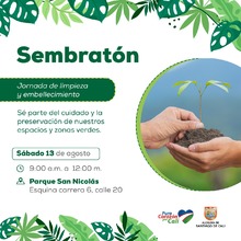 Sembrat&oacute;n "Jornada de limpieza y embellecimiento"