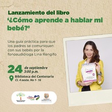 Lanzamiento del libro "&iquest;Como aprender a hablar mi beb&eacute;?"