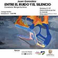 Juan Gonz&aacute;lez - Entre el ruido y el silencio