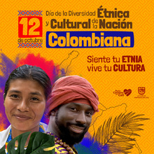 D&iacute;a de la Diversidad Etnica y Cultural de la Naci&oacute;n Colombiana