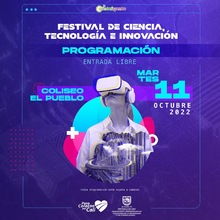 VI Festival de Ciencia, Tecnolog&iacute;a e&nbsp;Innovaci&oacute;n