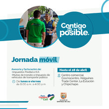 CC Cosmocentro, Holguines Trade Center, La Estaci&oacute;n y Chipichape - Jornada m&oacute;vil