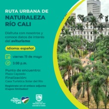 Ruta urbana de naturaleza r&iacute;o Cali