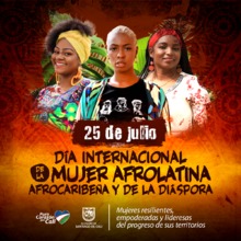 Dia internacional de la mujer afrolatina afrocaribe&ntilde;a y de la di&aacute;spora