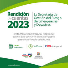 Segunda Rendici&oacute;n de cuentas Secretar&iacute;a Gesti&oacute;n del Riesgo 2023