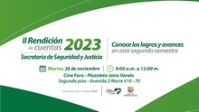 Segunda Rendici&oacute;n de cuentas Seguridad y Justicia 2023