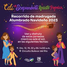 Madrugale al alumbrado navide&ntilde;o &acute;Cali, un sorprendente relato popular&acute;