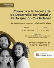 Conozca a la Secretaria de desarrollo Territorial y Participacion Ciudadana