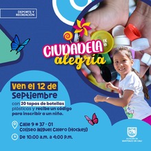 Ciudadela de la alegr&iacute;a - Con 20 tapas de botellas pl&aacute;sticas recibe un c&oacute;digo para inscribir a un ni&ntilde;o