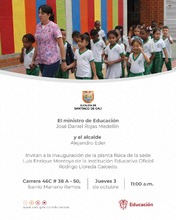 Inauguraci&oacute;n de la planta f&iacute;sica de la sede Luis Enrique Montoya