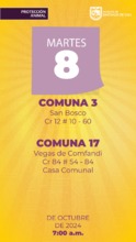 Jornada de Estetizaci&oacute;n - Martes 8 de octubre COMUNA 3 San Bosco Carrera 12 # 10 - 60  / COMUNA 17 Vegas de Comfandi Carrera 84 # 54 - 84 Casa Comunal