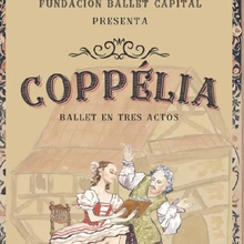 Copp&eacute;lia - Ballet en tres actos