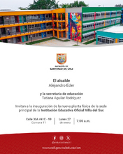 Inauguraci&oacute;n de la planta f&iacute;sica de la sede principal de la Instituci&oacute;n Educativa T&eacute;cnica Comercial Villa del Sur