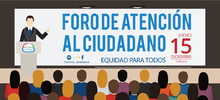 Foro Atenci&oacute;n al Ciudadano 