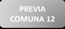 Previa comuna 12