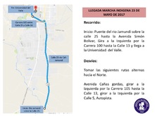 Desv&iacute;os por marcha ind&iacute;gena "Por la Protecci&oacute;n del Territorio, la Vida y la Dignidad de los Pueblos"