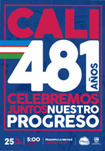 Celebremos juntos nuestro progreso: Cali, 481 a&ntilde;os. 