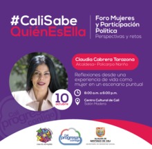 #CaliSabeQui&eacute;nEsElla reconoce a las panelistas del foro: Mujeres y Participaci&oacute;n Pol&iacute;tica