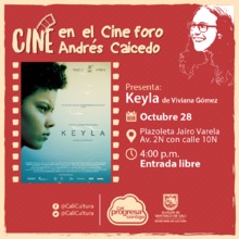 &lsquo;Keyla&rsquo; es el largometraje que se proyectar&aacute; en este s&aacute;bado en el cine foro Andr&eacute;s Caicedo