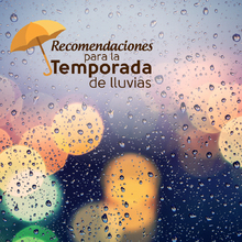 Prevenci&oacute;n de riesgos en temporada de lluvias