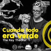 La obra de t&iacute;teres Cuando todo era verde, una de las m&aacute;s premiadas del mundo, estar&aacute; en el FITCali 2018