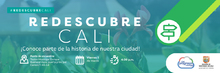 Redescubre Cali
