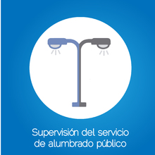 Supervisi&oacute;n de la prestaci&oacute;n del servicio de alumbrado p&uacute;blico