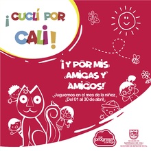 Cucl&iacute; por Cali,  juguemos en el mes de la ni&ntilde;ez
