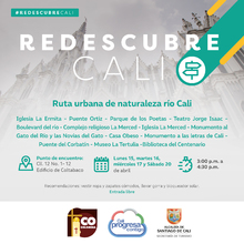 Redescubre Cali - Ruta urbana de naturaleza r&iacute;o Cali