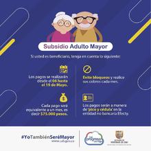 Del 6 al 19 de mayo se realizar&aacute;n los pagos del subsidio para el adulto mayor