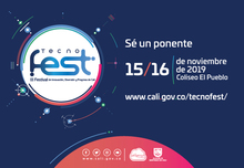 Siguen abiertas las inscripciones para ponentes del Tecnofest 2019