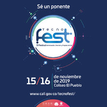 Siguen abiertas las inscripciones para ponentes del Tecnofest 2019