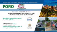 Invitaci&oacute;n foro: "Evaluaci&oacute;n de corto plazo del POT 2014 - estado de avance de los planes maestros"