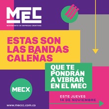 Estas son las bandas que pondr&aacute;n a gozar a los cale&ntilde;os en el MEC 2019