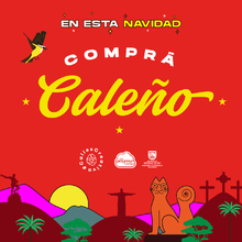 En esta Navidad apoy&aacute; el emprendimiento local, &iexcl;Compr&aacute; cale&ntilde;o, viv&iacute; cale&ntilde;o!