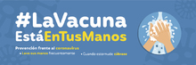 La vacuna está en tus manos