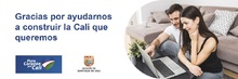 Gracias por ayudarnos a construir la Cali que queremos