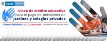 Convocatoria para financiar pago de pensi&oacute;n de jardines y colegios privados