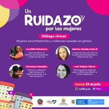 &Uacute;nase al ruidazo &lsquo;Mujeres excombatientes y violencias basadas en g&eacute;nero&rsquo;