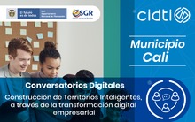 Datic invita al conversatorio &ldquo;Construcci&oacute;n de territorios inteligentes a trav&eacute;s de la transformaci&oacute;n digital empresarial&rdquo;