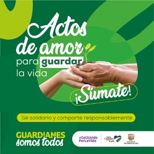 Alcald&iacute;a de Cali lanza campa&ntilde;a: &lsquo;Actos de amor para guardar la vida&rsquo; 