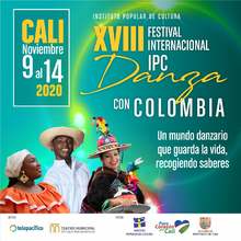 Inicia el XVIII Festival Internacional IPC Danza con Colombia