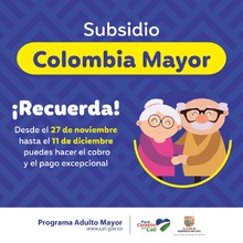 Este 27 de noviembre inician pagos del subsidio Colombia Mayor